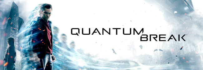Quantum Break tung trailer cực chất không thua phim hành động viễn tưỡng Hollywood