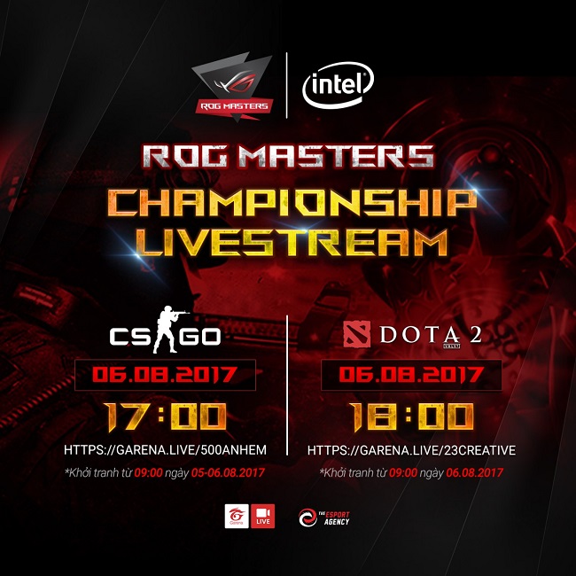 ROG MASTERS 2017 Việt Nam: Hào hứng bước vào vòng chung kết giải đấu DOTA 2 & CS:GO
