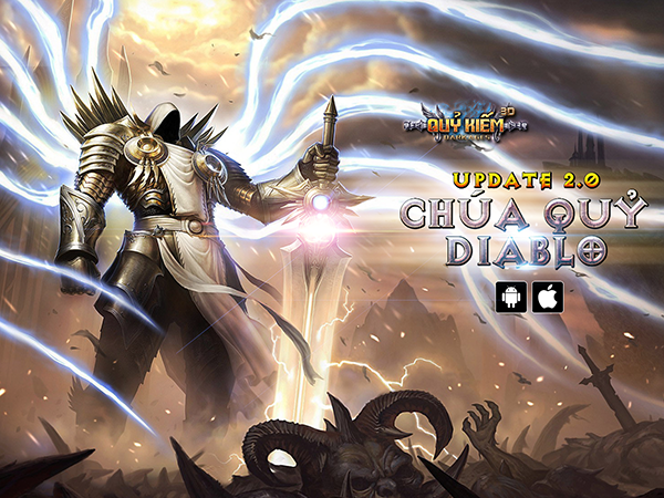 Quỷ Kiếm 3D tung Big Update 2.0 'Chúa Quỷ Diablo', tặng VIPcode cực độc