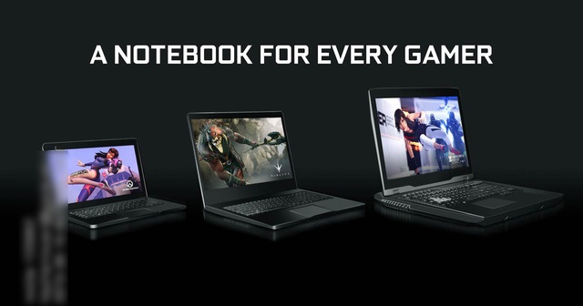 Gefore GTX 10 Mobility - Xóa nhòa khoảng cách PC và Laptop chơi game 