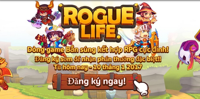 Rogue Life mở sự kiện “Đăng ký sớm, nhận quà đặc biệt”