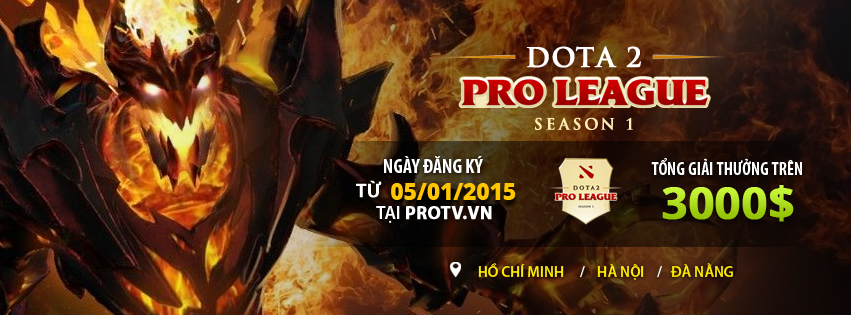 ProTV tổ chức giải đấu DOTA2 PRO LEAGUE SEASON 1