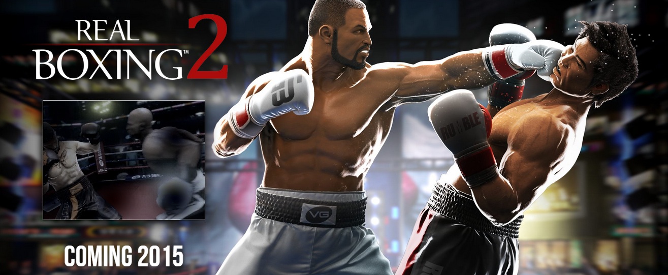 Real Boxing 2 – Đỉnh cao đấu võ đài trên điện thoại sắp xuất hiện