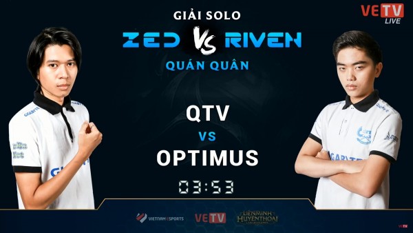 Đánh bại QTV và Whis, Optimus vô địch giải Solo Zed vs Riven Quán Quân