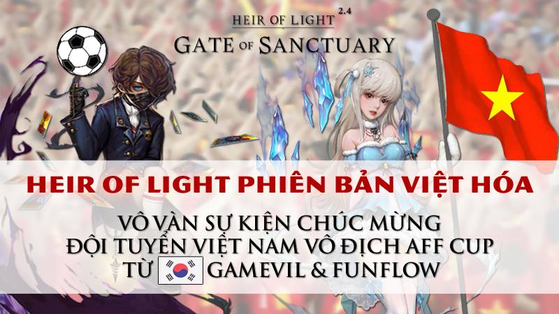 Bom tấn Heir of Light đã chính thức có bản Việt hóa