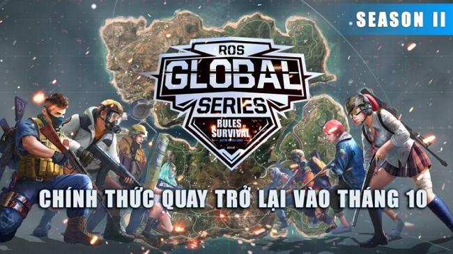 ROS Mobile: Global Series, giải đấu mang tính quốc tế chính thức trở lại cuối tuần này