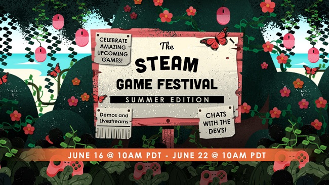 Steam Game Festival: Summer Edition – Cơ hội chơi thử cả nghìn game trên Steam