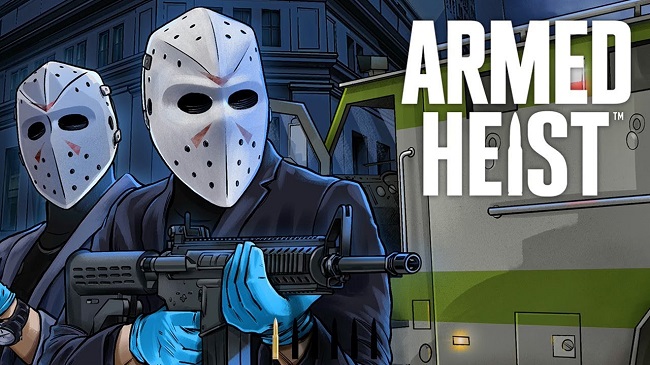Armed Heist đã có mặt trên Android – Chào mừng đến với thế giới tội phạm