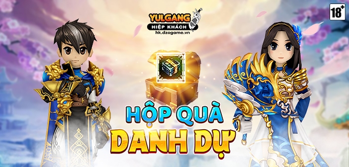  Yulgang Hiệp Khách Dzogame VN [Mo ban] Hop Qua Danh Du (02.2024)
