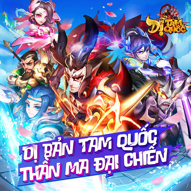 Dị Tam Quốc Mobile - Đem đến khái niệm game “Dị Bản Tam Quốc” đầu tiên đến thị trường game Việt