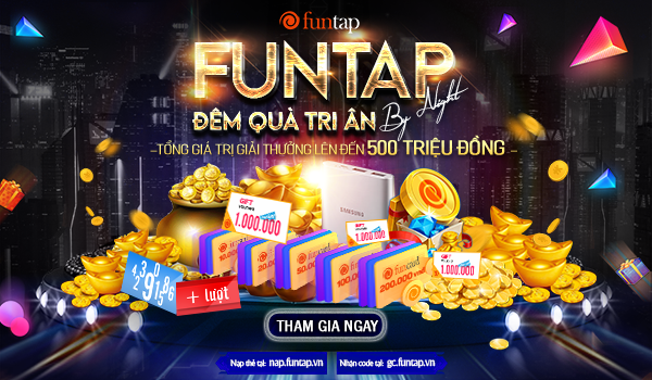 NPH Funtap tổ chức sự kiện “Funtap by Night” hứa hẹn đầy ý nghĩa với những phần quà hấp dẫn