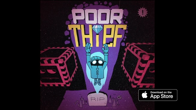 Poor Thief – Game mobile đặc sắc của tuần