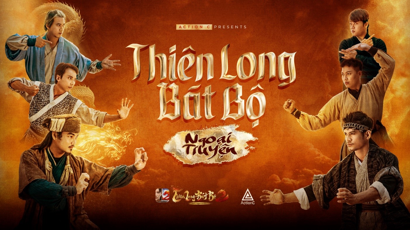 Thiên Long Bát Bộ 2 VNG đồng hành cùng Action C tạo nên phim ngắn Thiên Long Bát Bộ Ngoại Truyện cùng những giai thoại lần đầu được hé lộ