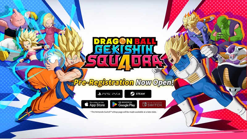 Dragon Ball Gekishin Squadra – MOBA 4v4 chính thức mở đăng ký trước trên đa nền tảng