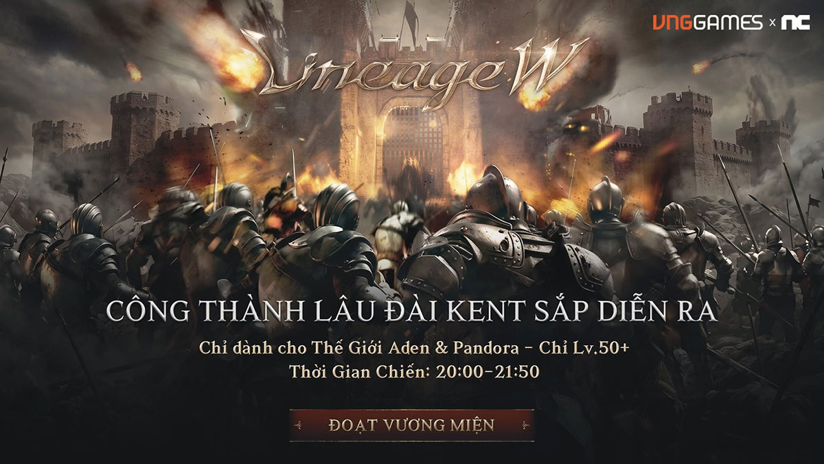 Lineage W – Quyền lực và tài phú sẽ về tay kẻ đoạt được Vương Quyền thành Kent sắp tới!