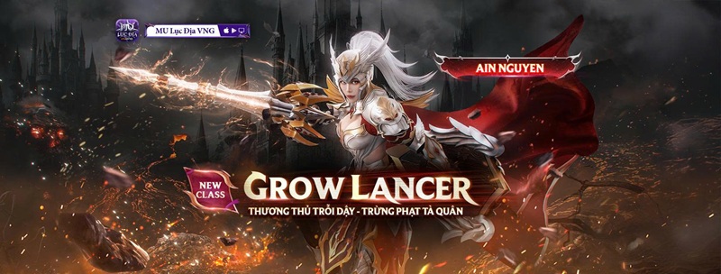 MU Lục Địa VNG ra mắt class thứ 7 – Grow Lancer: Bước tiến lớn định hình lại meta, hâm nóng cuộc đua sức mạnh