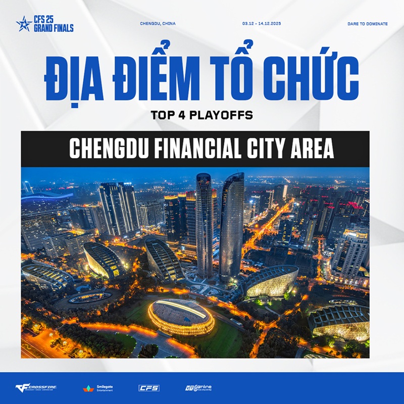 CFS 2025 Grand Finals trở lại với Thành Đô!