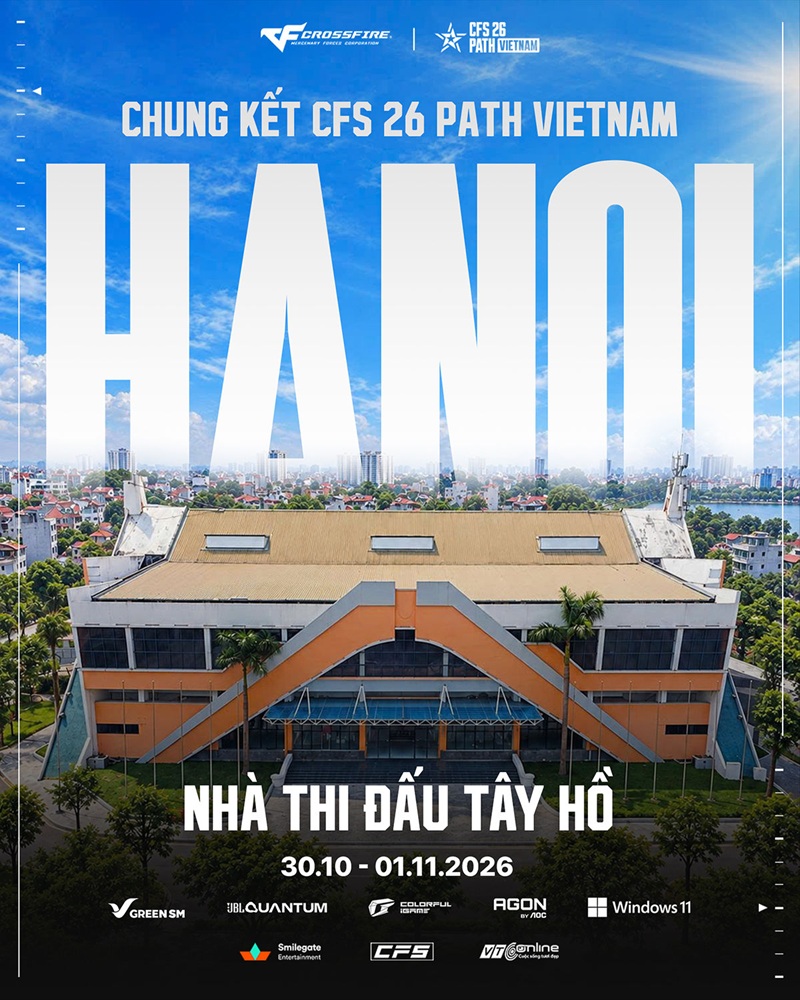 Chung kết CFS 26 PATH VIETNAM: Đến Tây Hồ tiếp lửa cuộc đua giành vé thế giới, săn loạt quà hấp dẫn