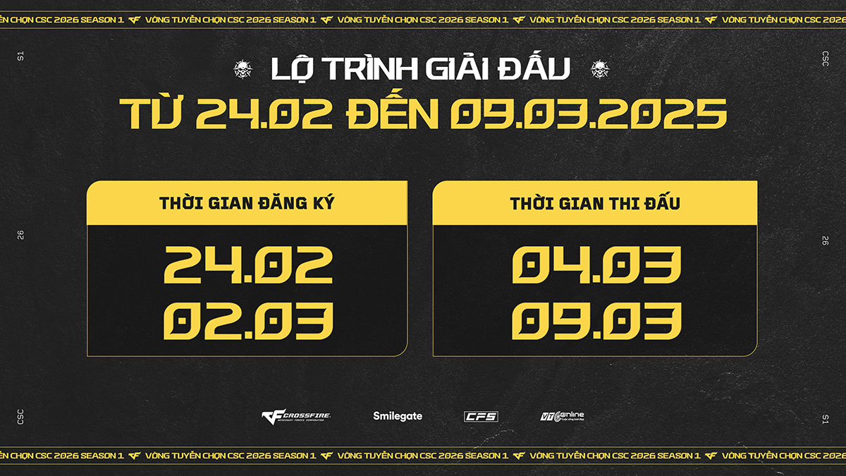 Vòng tuyển chọn CSC 2026 Season 1: Cơ hội mới chinh phục giấc mơ eSports chuyên nghiệp
