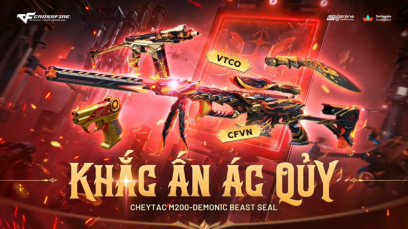 Khắc Ấn Ác Quỷ tháng 6, Đột Kích gọi tên Cheytac M200 Demonic Beast Seal
