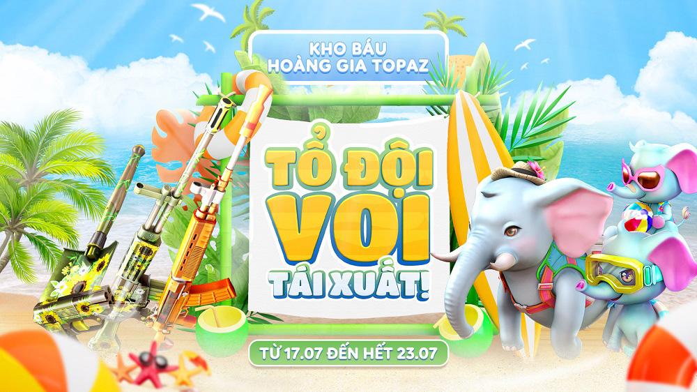 Game thủ có cơ hội “đấu voi” với Kho Báu Hoàng Gia Topaz Tổ Đội Voi