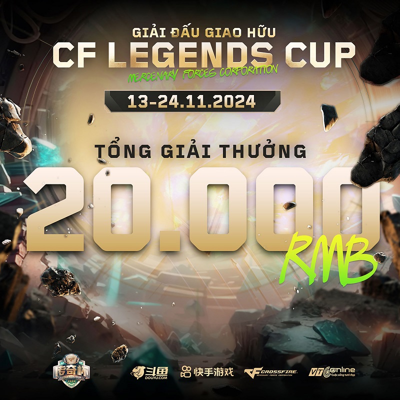 CF Legends Cup - Hứa hẹn một giải đấu bùng nổ dịp cuối năm