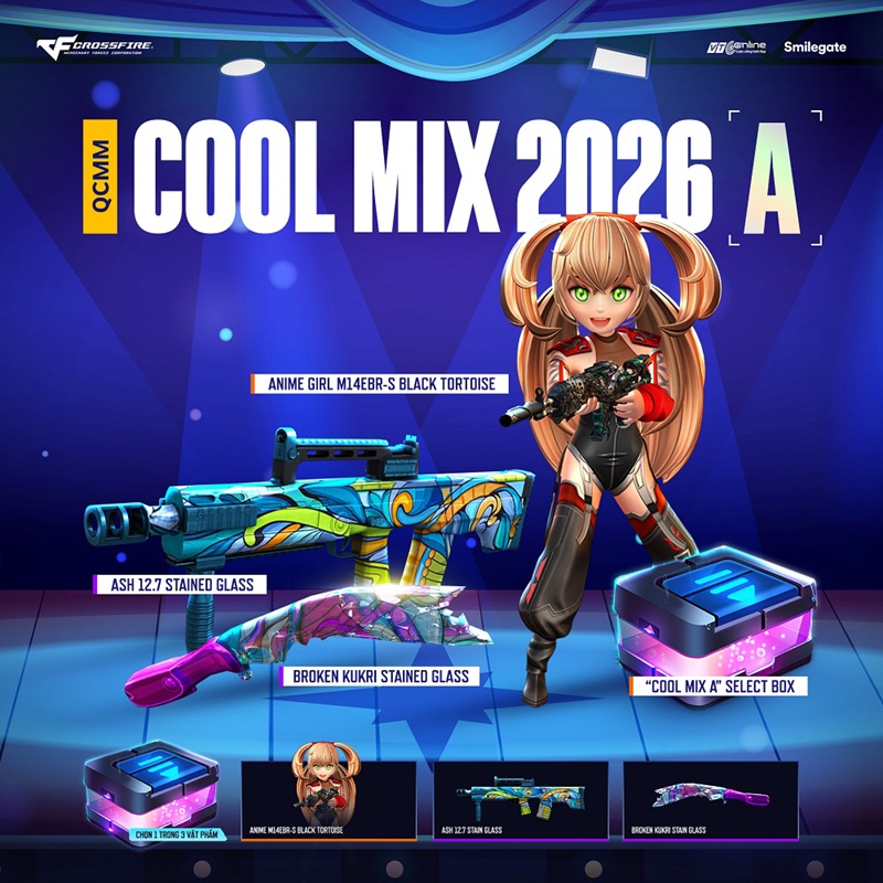 Crossfire tưng bừng mở bán 3 QCMM Cool Mix cùng lúc và sự kiện nhận quà kèm theo