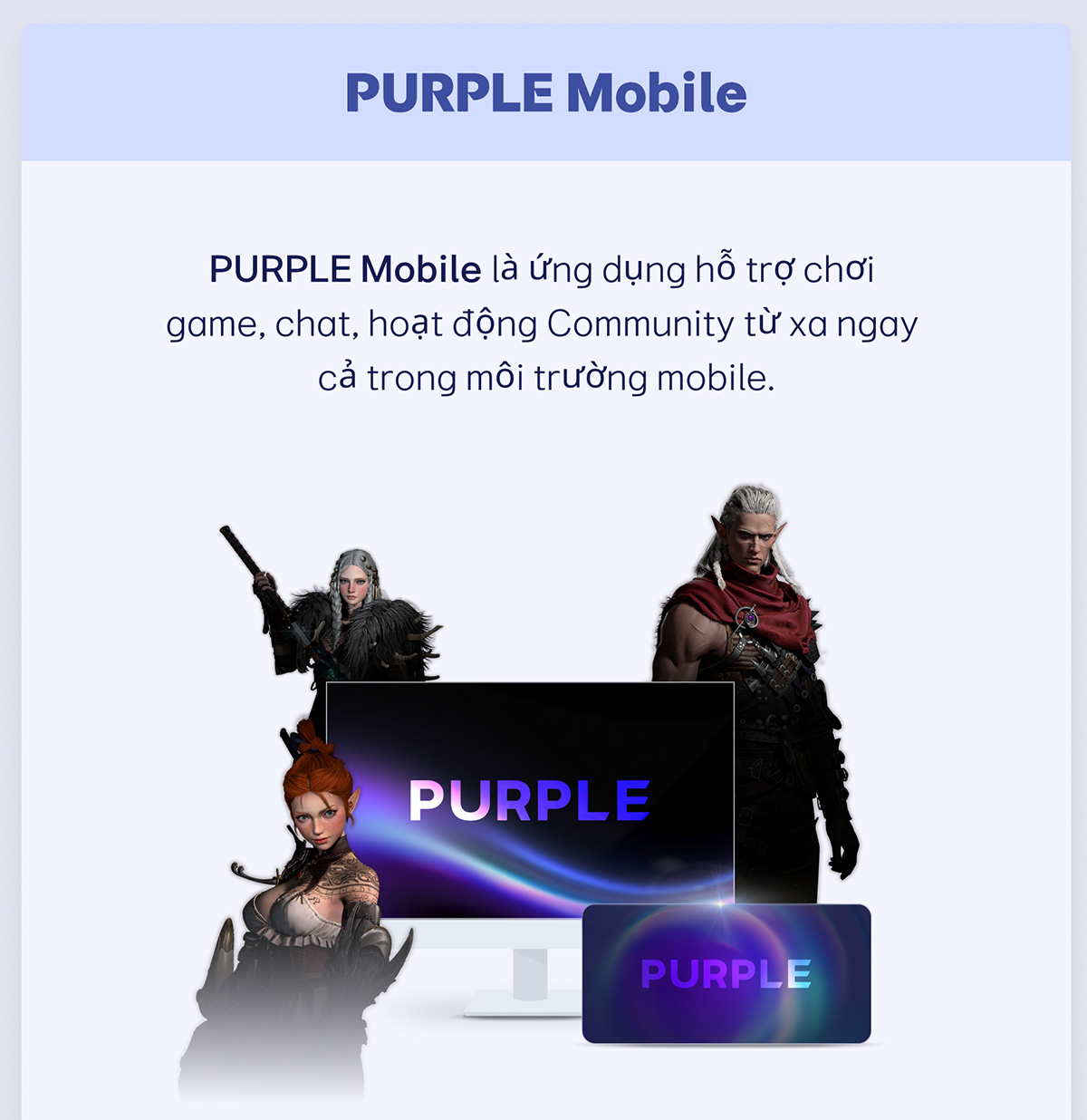 Đa nền tảng, công thành và khái niệm công nghệ cho kẻ thống trị trong Lineage W thông qua PURPLE
