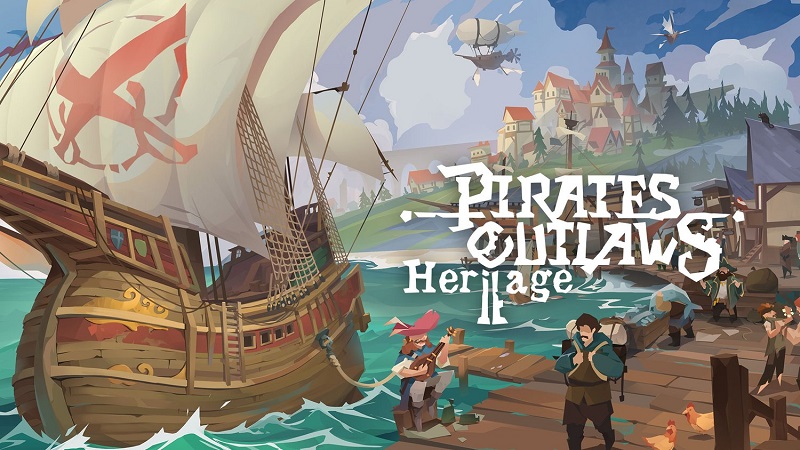 Pirate Outlaws 2: Heritage đưa bạn trở lại đại dương với hành trình hấp dẫn hơn